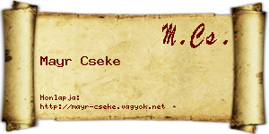 Mayr Cseke névjegykártya